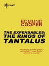 The Rings of Tantalus (eBook): The Expendables Series, Book 2